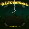 Sebas artist - Nada es igual - Single